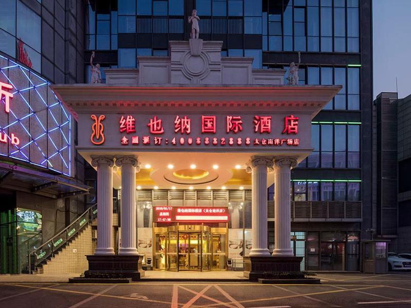 Vienna International Hotel Taicang Nanyang Plaza Kültér fotó